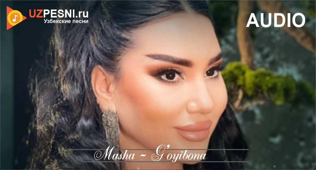 Masha - G'oyibona