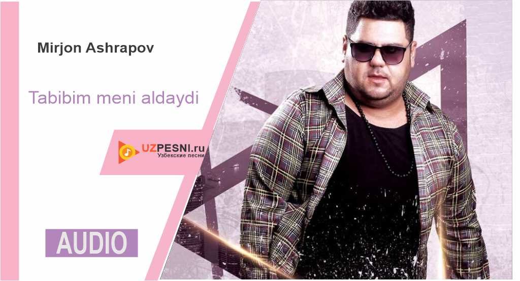 Mirjon Ashrapov - Tabibim meni aldaydi