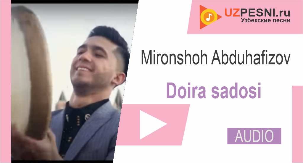 Mironshoh Abduhafizov - Doira sadosi