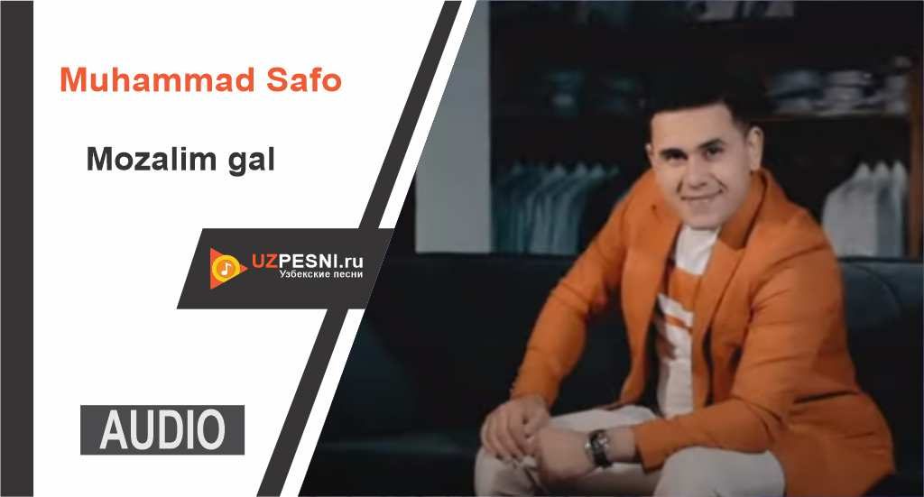 Muhammad Safo - Mozalim gal