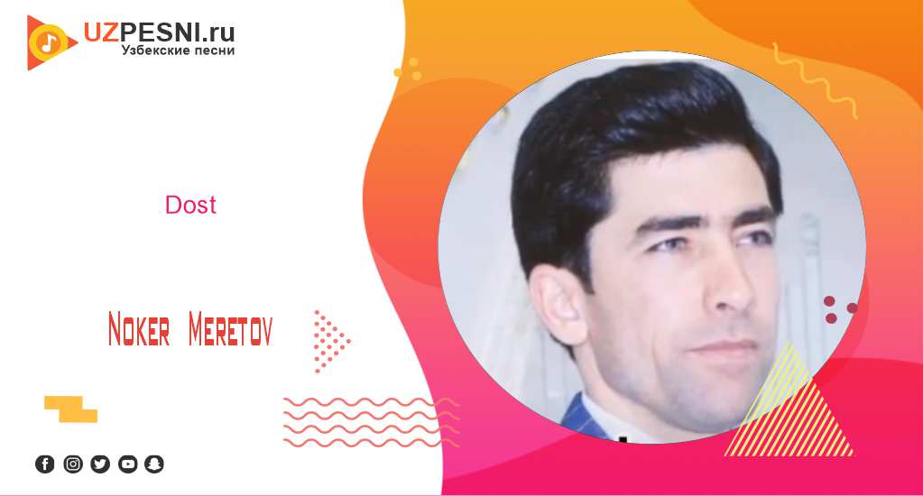 Noker Meretov - Dost