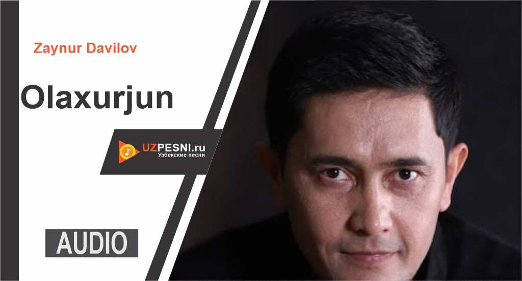 Zaynur Davilov - Olaxurjun