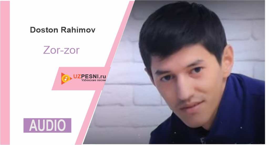 Doston Rahimov - Zor-zor