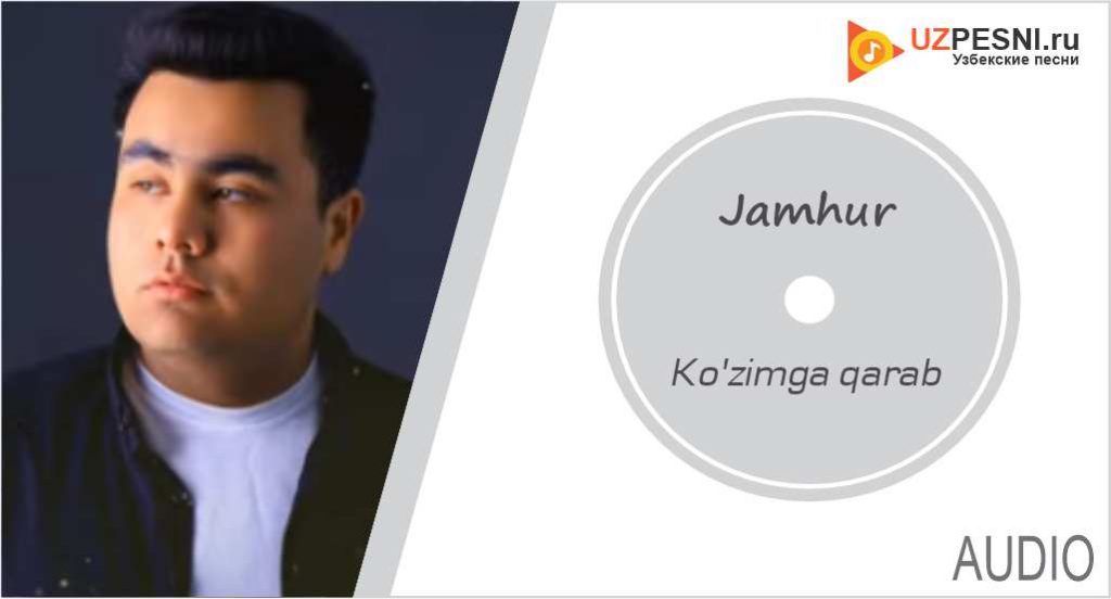 Jamhur - Ko'zimga qarab