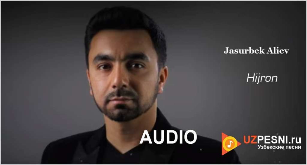 Jasurbek Aliev - Hijron