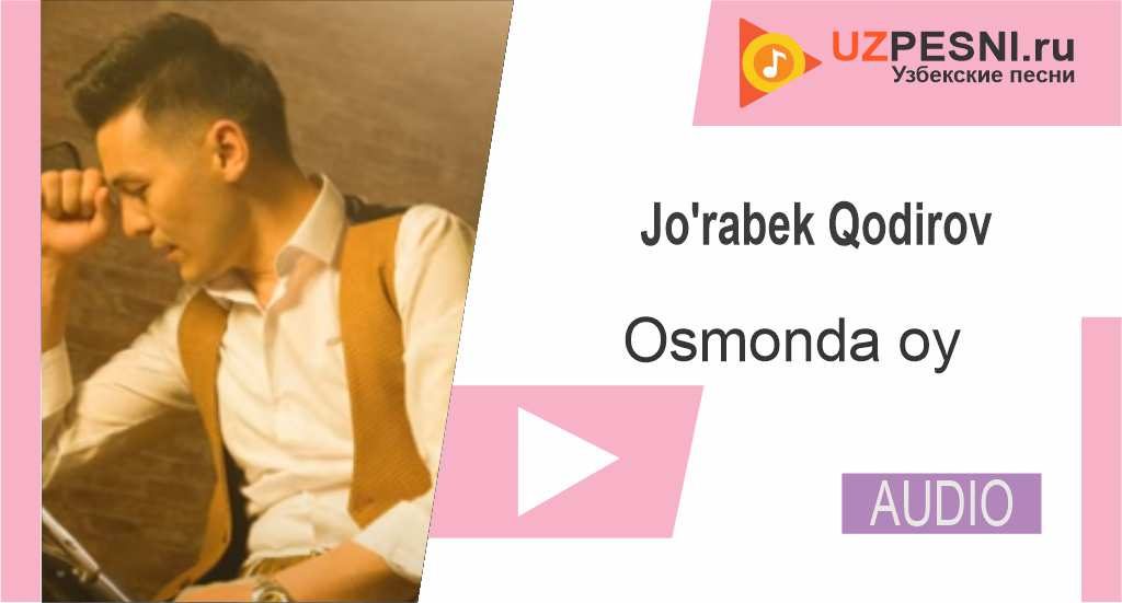 Jo'rabek Qodirov - Osmonda oy