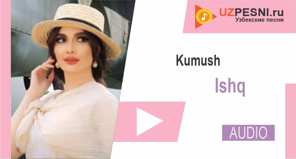 Kumush - Ishq