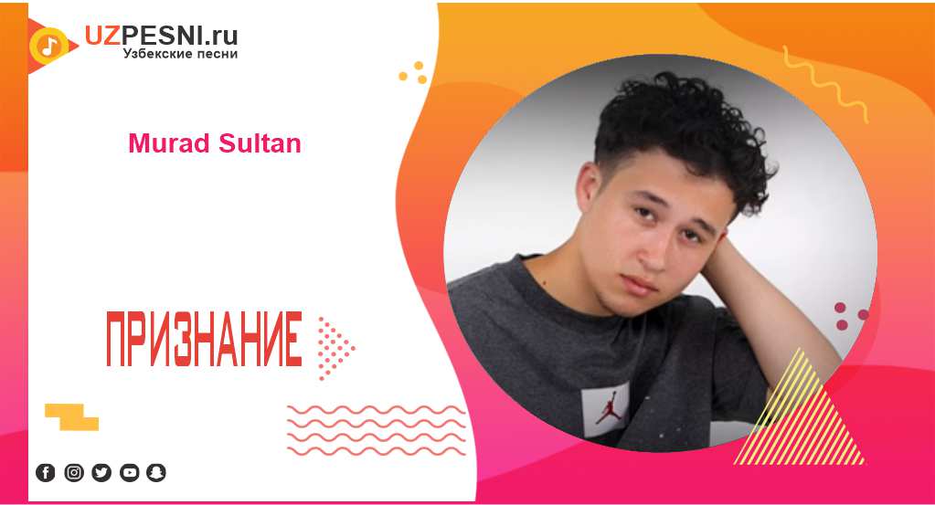 Murad Sultan - Признание