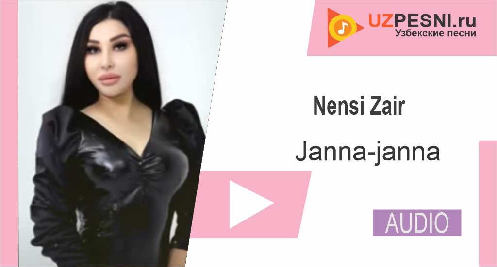 Nensi Zair - Janna-janna