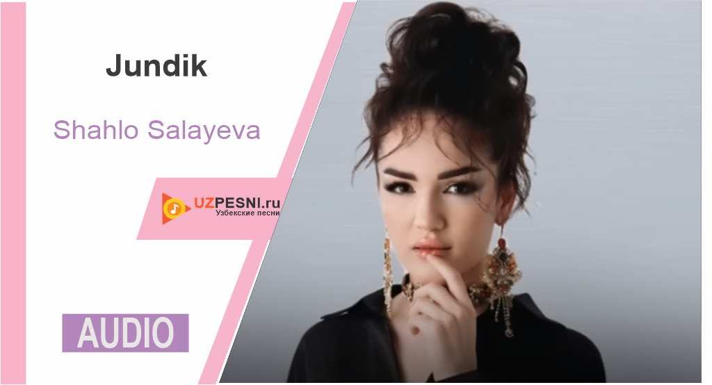 Shahlo Salayeva - Jundik