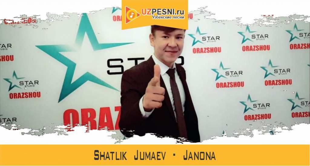 Shatlik Jumaev - Janona