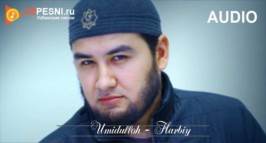 Umidulloh - Harbiy