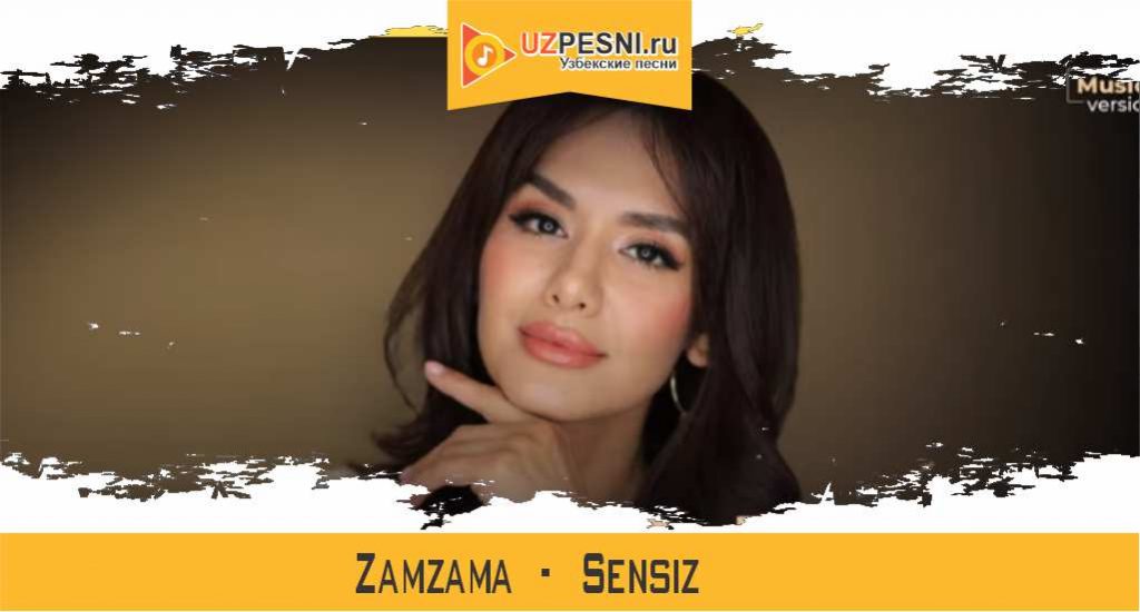 Zamzama - Sensiz