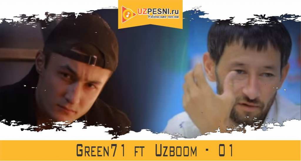 Green71 ft Uzboom - 01