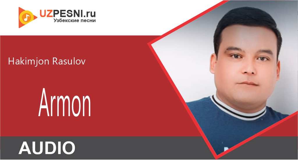 Hakimjon Rasulov - Armon