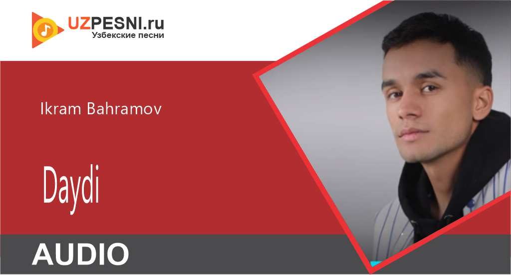 Ikram Bahramov - Daydi