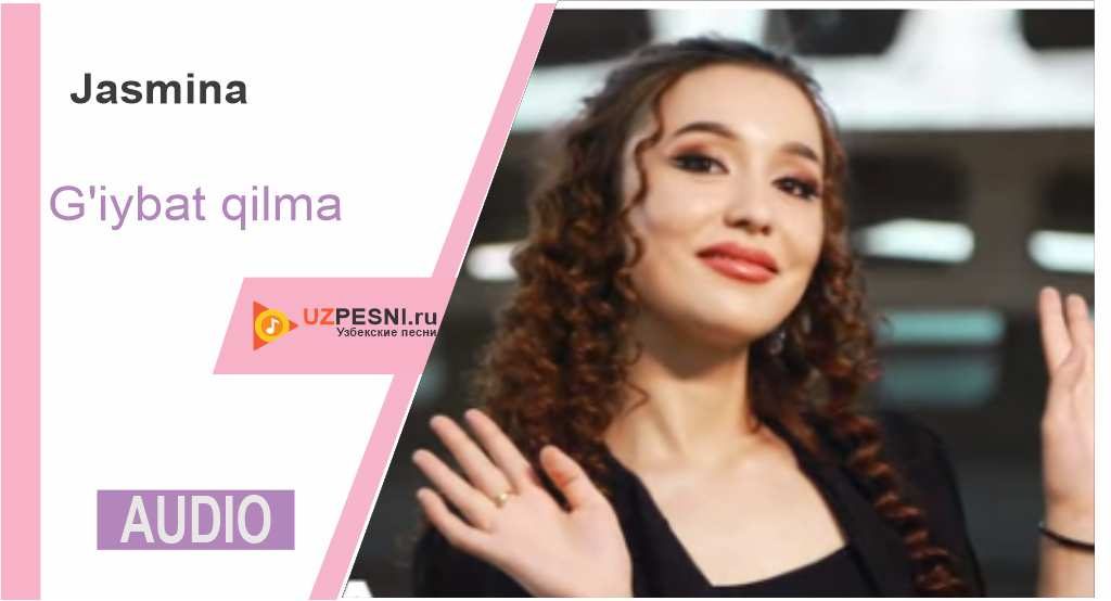 Jasmina - G'iybat qilma