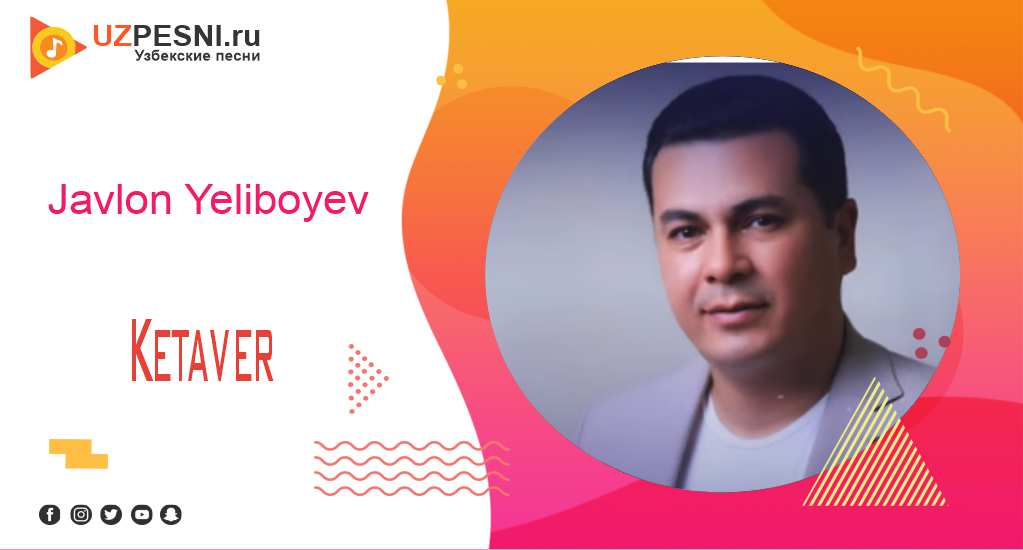 Javlon Yeliboyev - Ketaver
