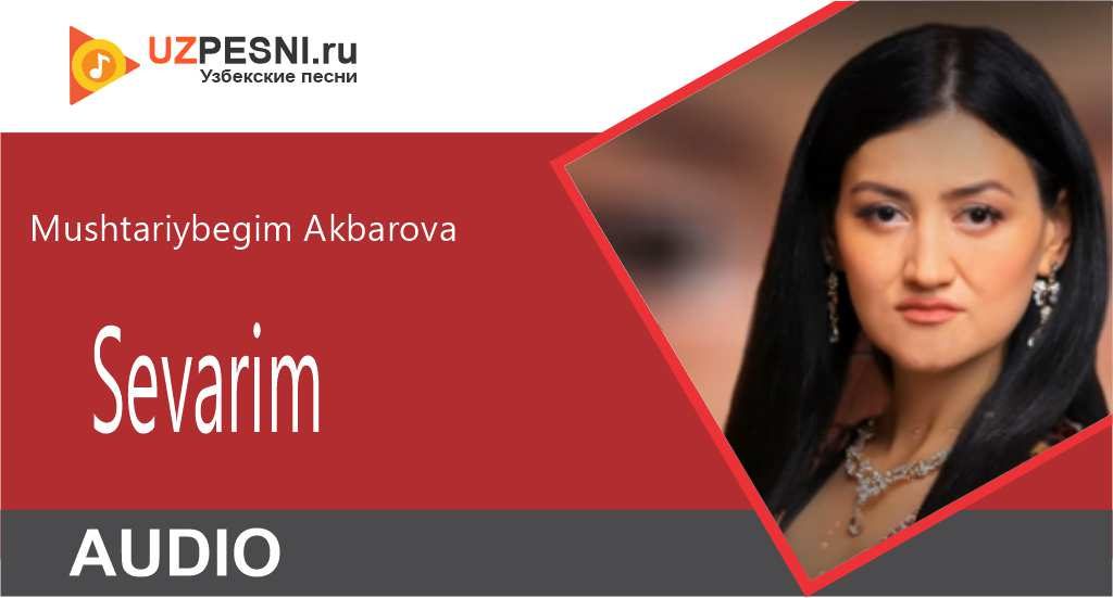 Mushtariybegim Akbarova - Sevarim