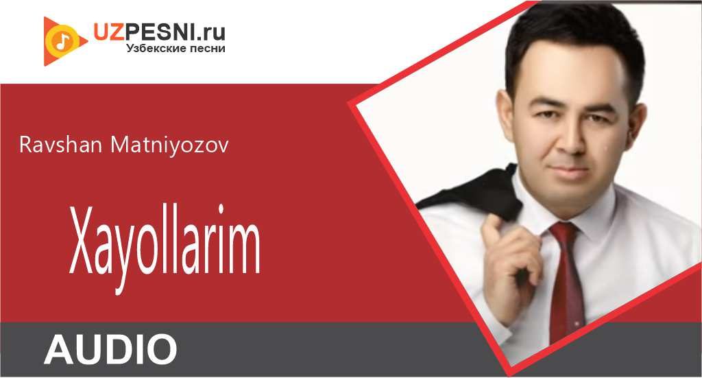 Ravshan Matniyozov - Xayollarim