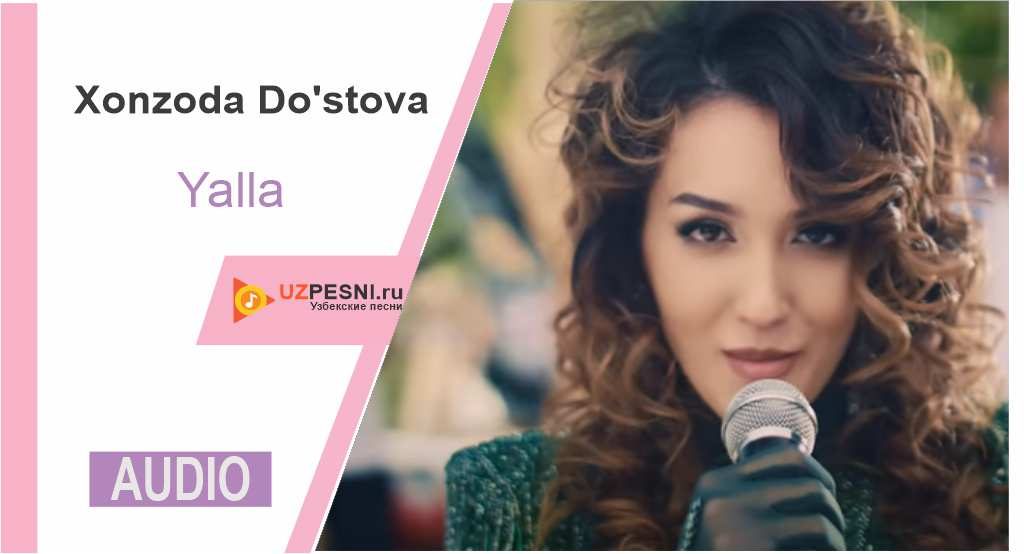 Xonzoda Do'stova - Yalla