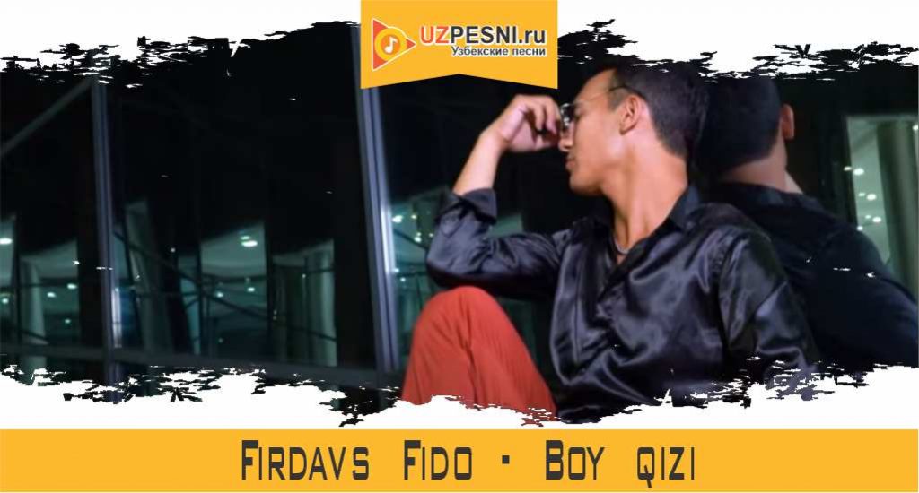 Firdavs Fido - Boy qizi