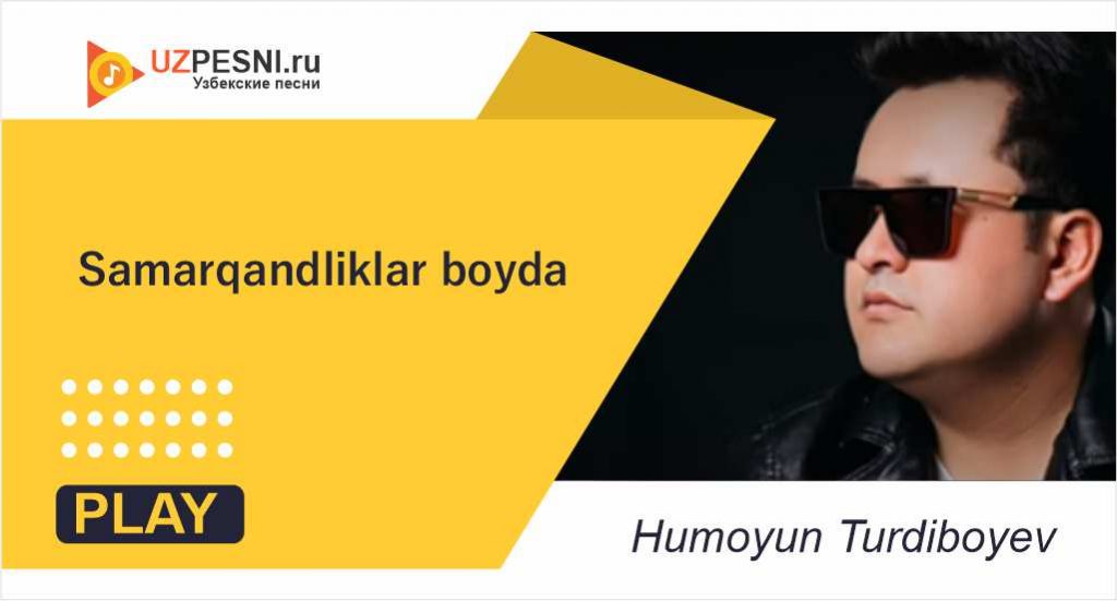 Humoyun Turdiboyev - Samarqandliklar boyda