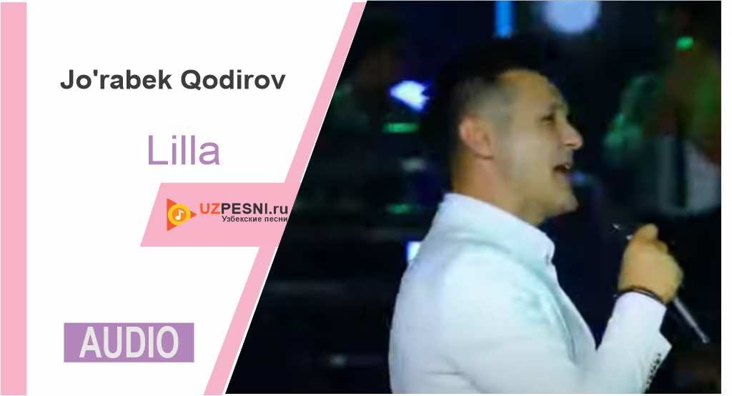 Jo'rabek Qodirov - Lilla