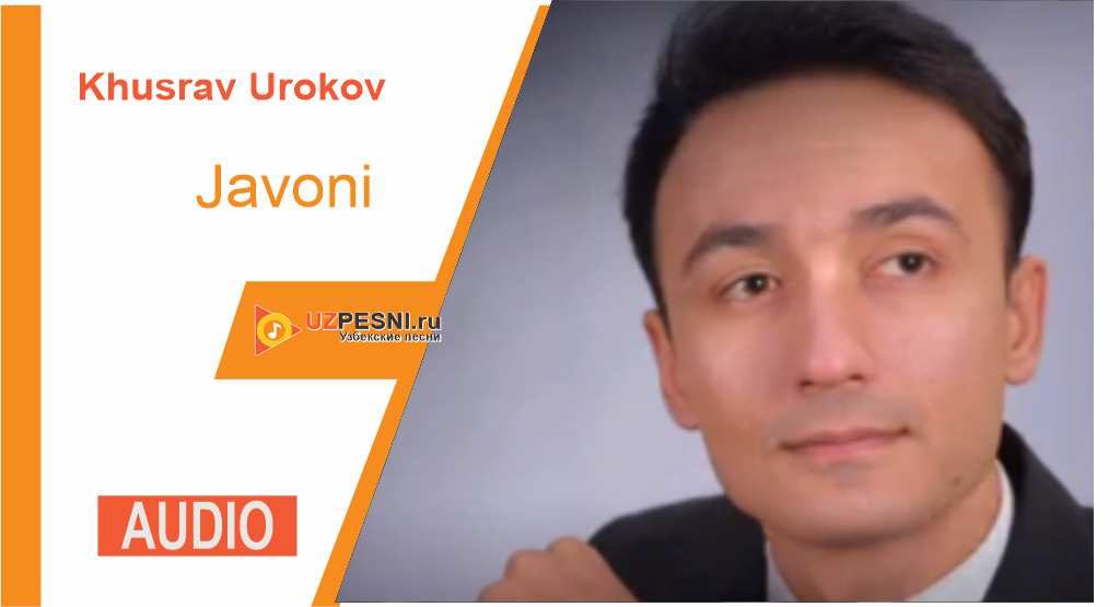 Khusrav Urokov - Javoni