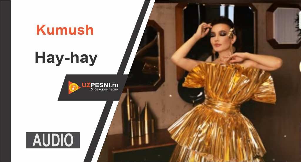 Kumush - Hay-hay