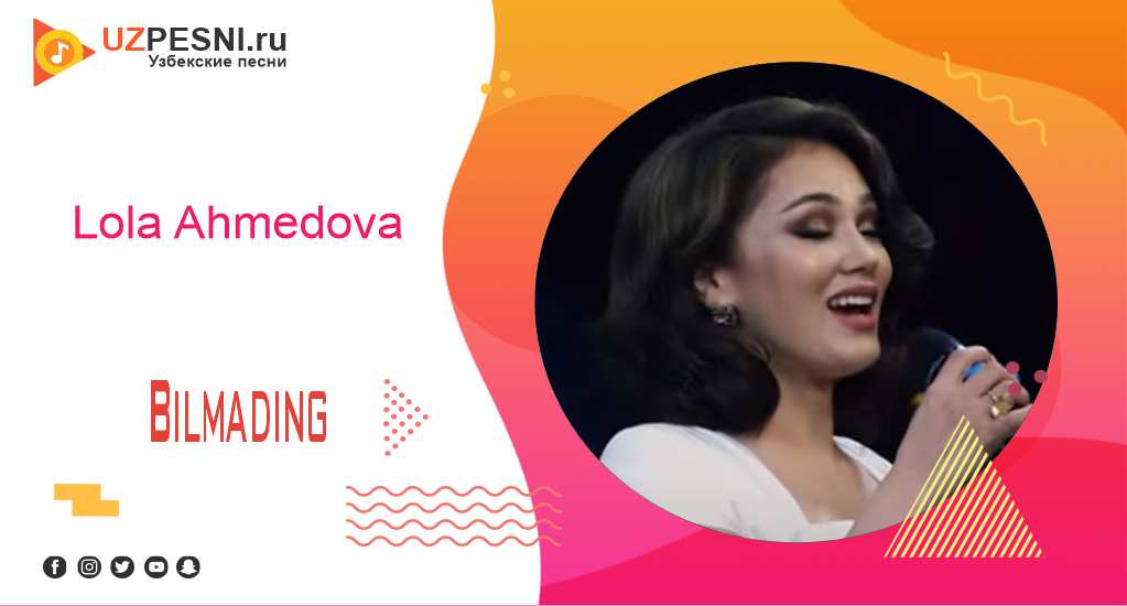 Lola Ahmedova - Bilmading