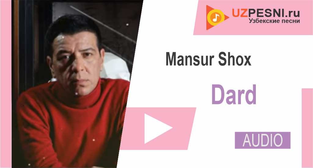 Mansur Shox - Dard