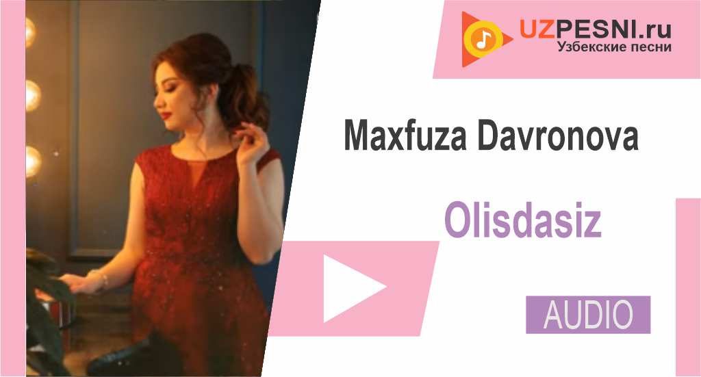 Maxfuza Davronova - Olisdasiz