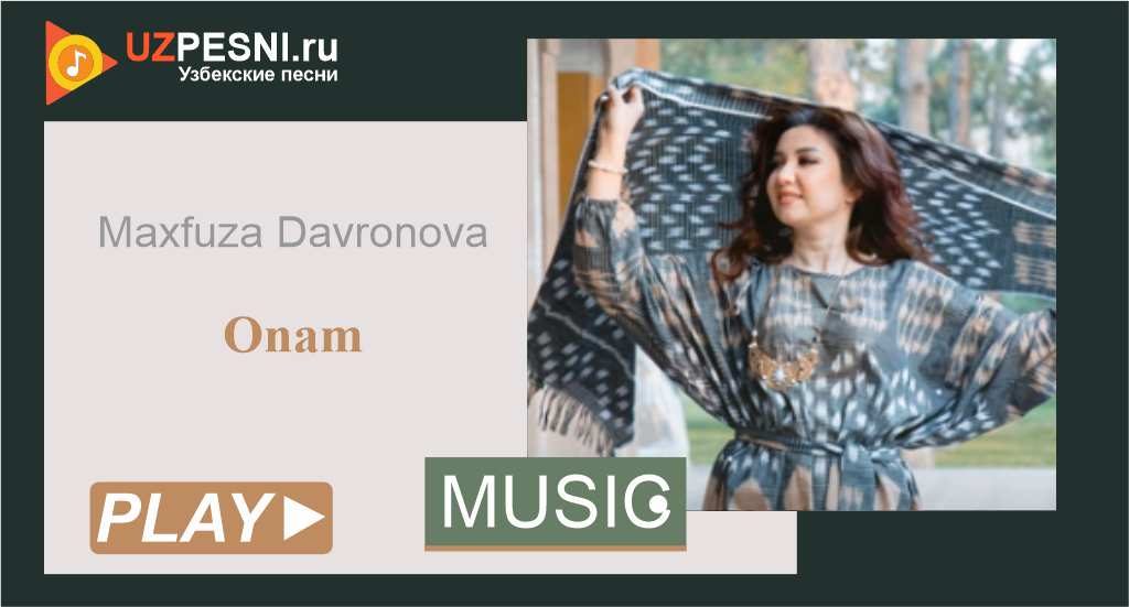 Maxfuza Davronova - Onam