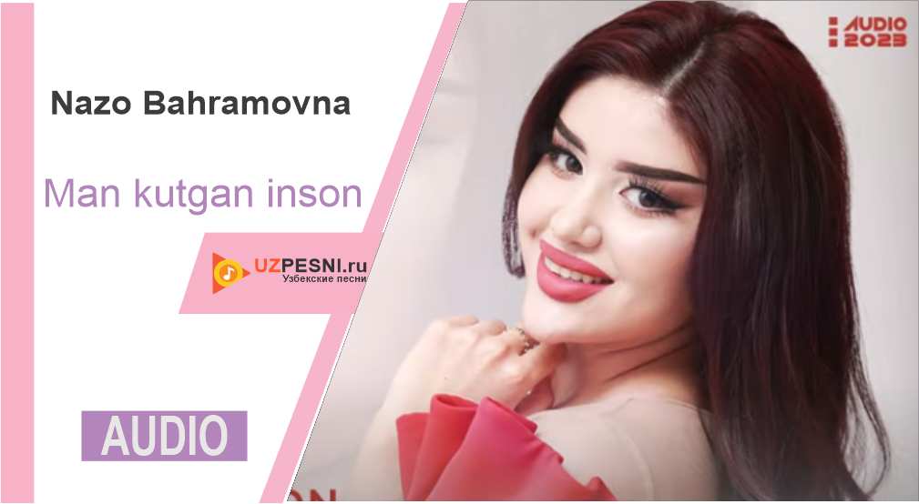 Nazo Bahramovna - Man kutgan inson