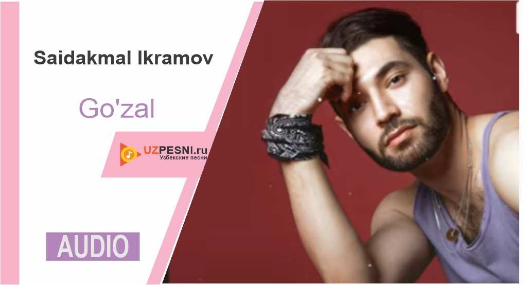 Saidakmal Ikramov - Go'zal