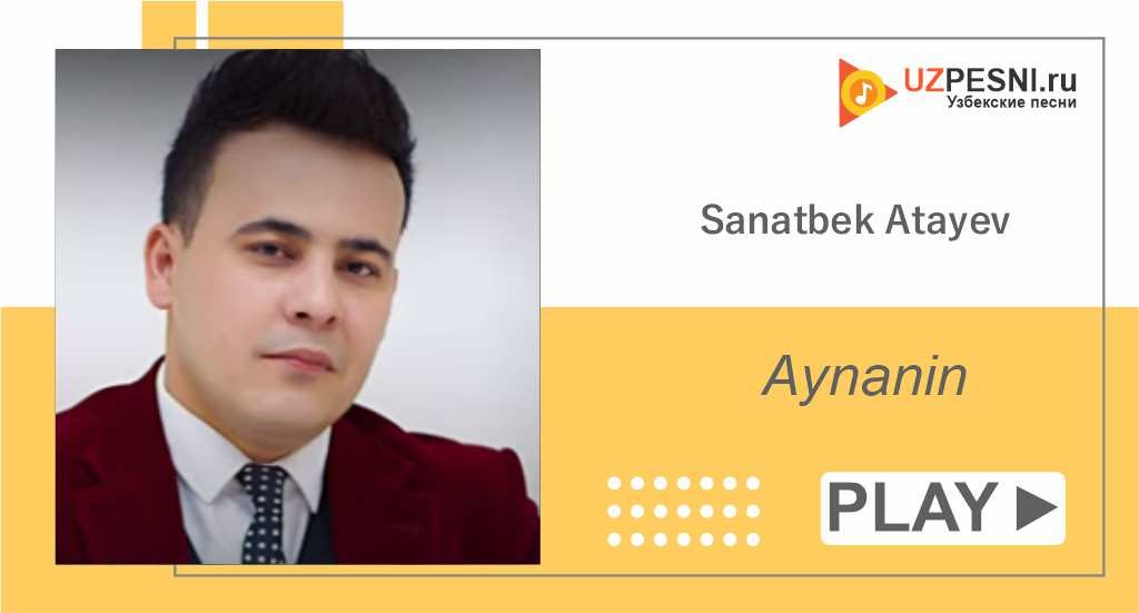 Sanatbek Atayev - Aynanin