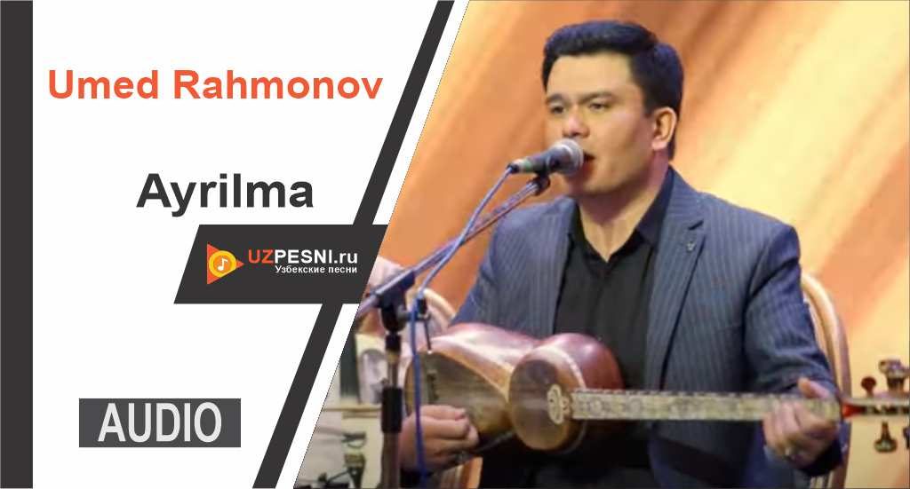Umed Rahmonov - Ayrilma