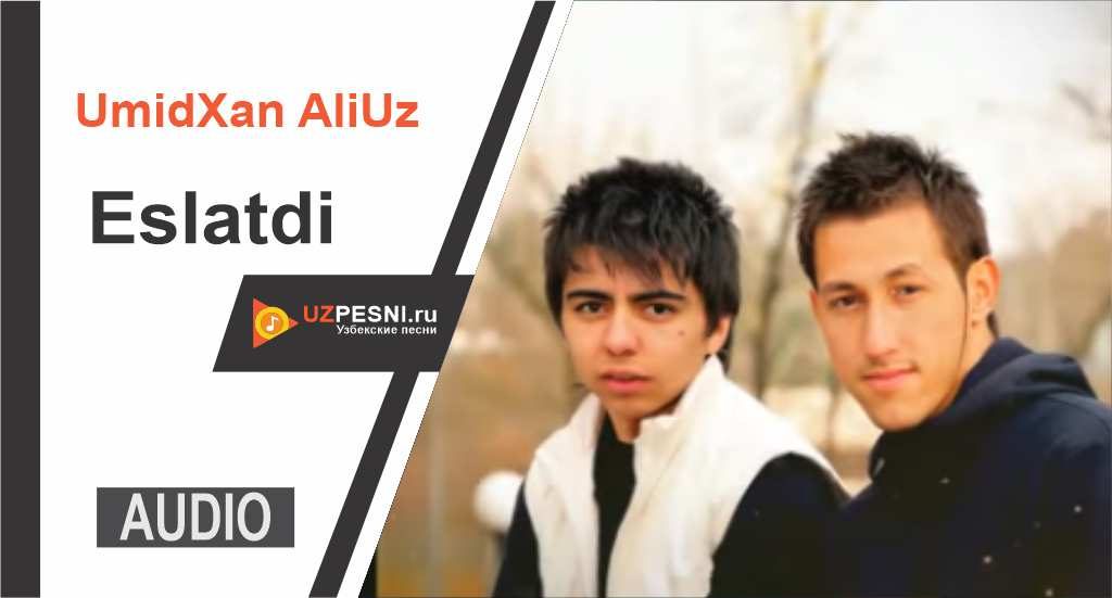 UmidXan AliUz - Eslatdi
