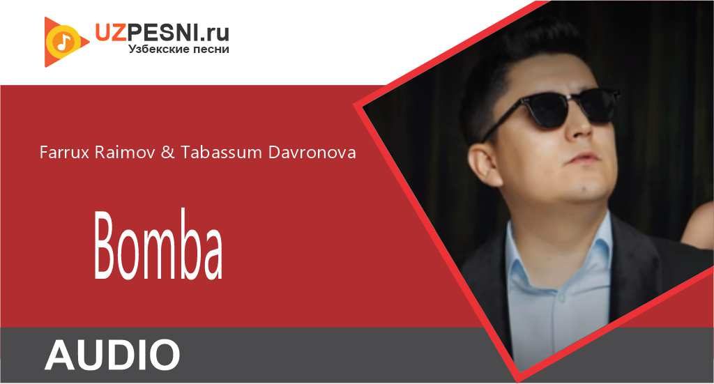Farrux Raimov & Tabassum Davronova - Bomba