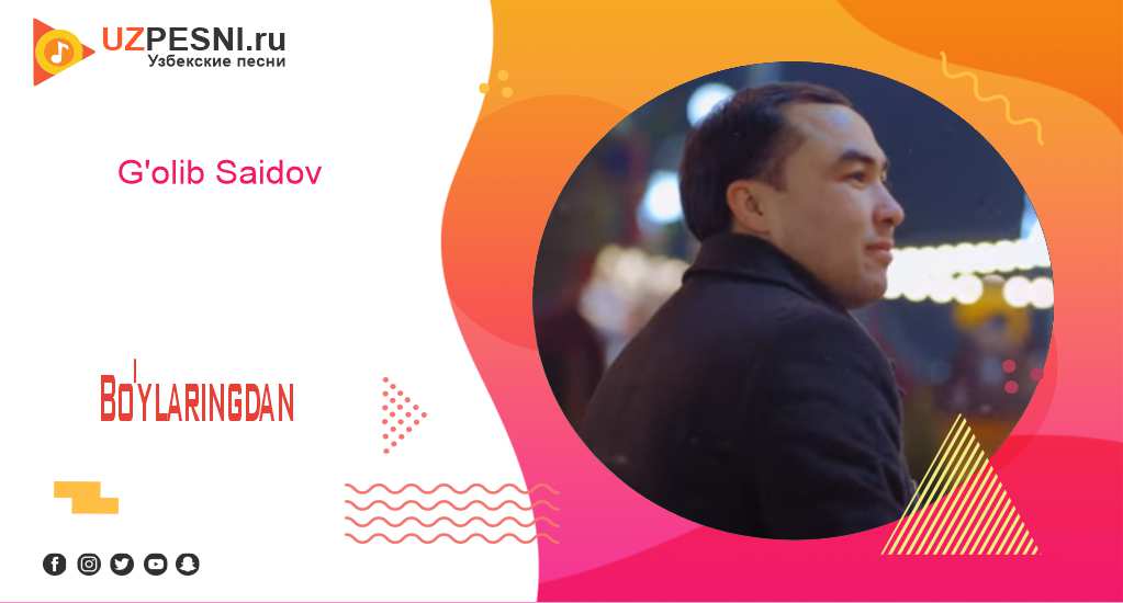 G'olib Saidov - Bo'ylaringdan