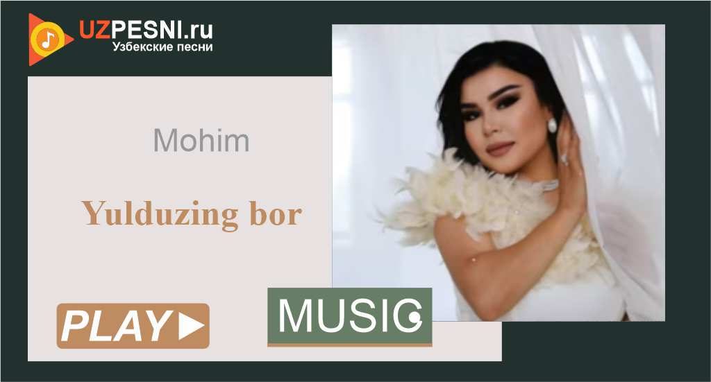 Mohim - Yulduzing bor