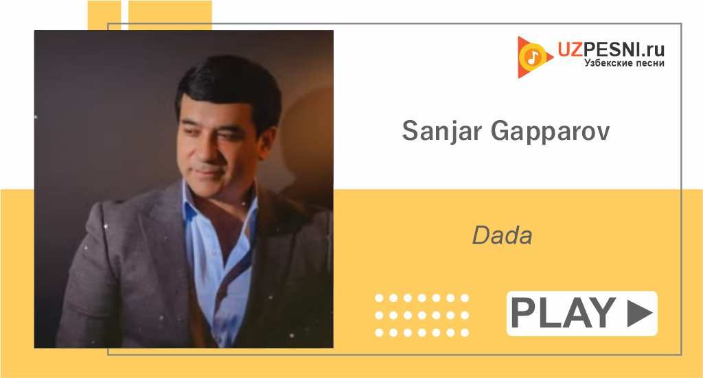 Sanjar Gapparov - Dada