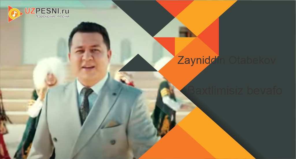 Zayniddin Otabekov - Baxtlimisiz bevafo