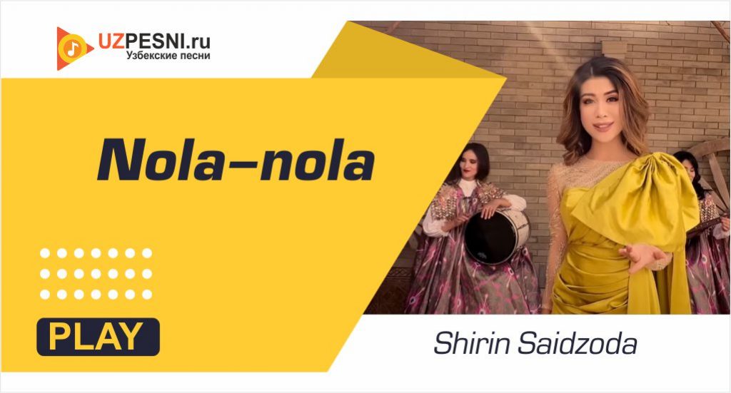 Shirin Saidzoda - Nola-nola
