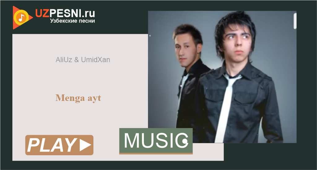 AliUz & UmidXan - Menga ayt