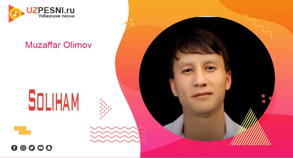 Muzaffar Olimov - Soliham