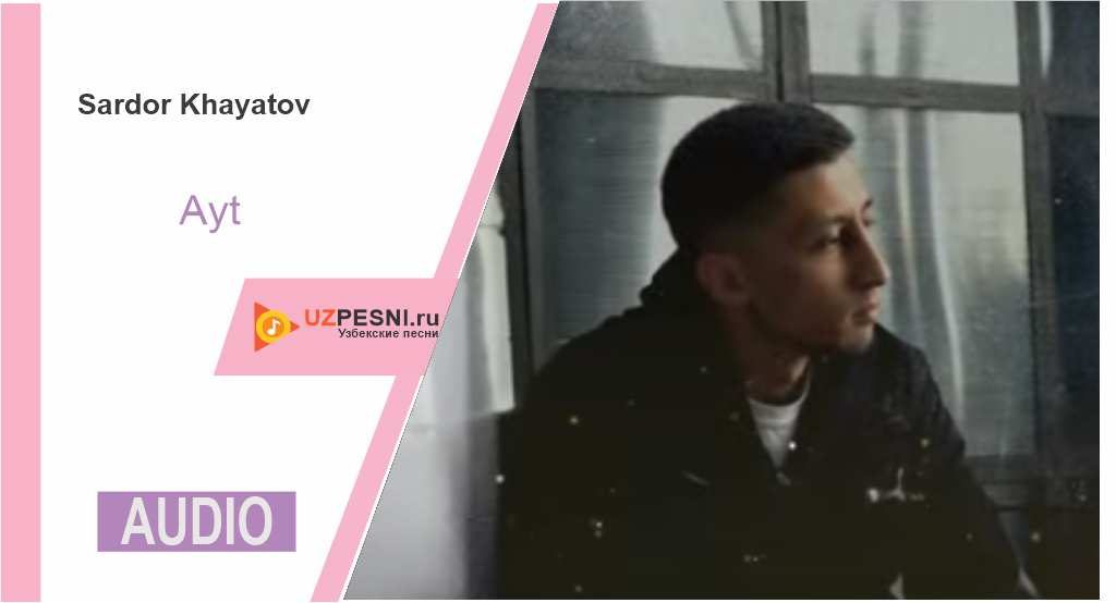 Sardor Khayatov - Ayt