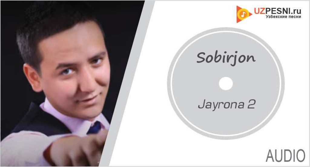 Sobirjon - Jayrona 2