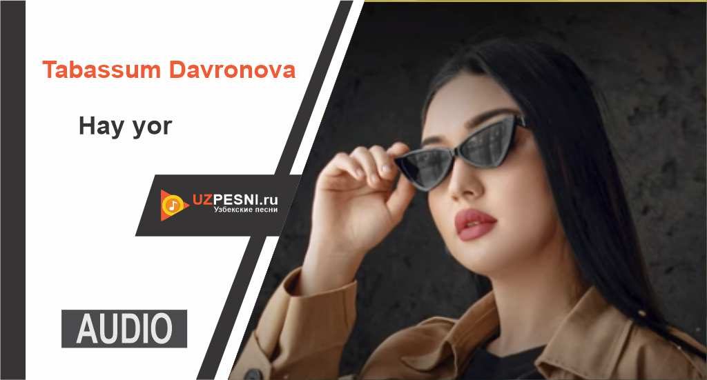 Tabassum Davronova - Hay yor